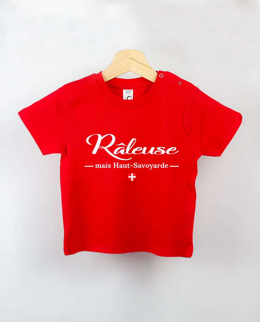 Les Savoyards - T SHIRT BEBE : RALEUSE MAIS HAUT SAVOYARDE