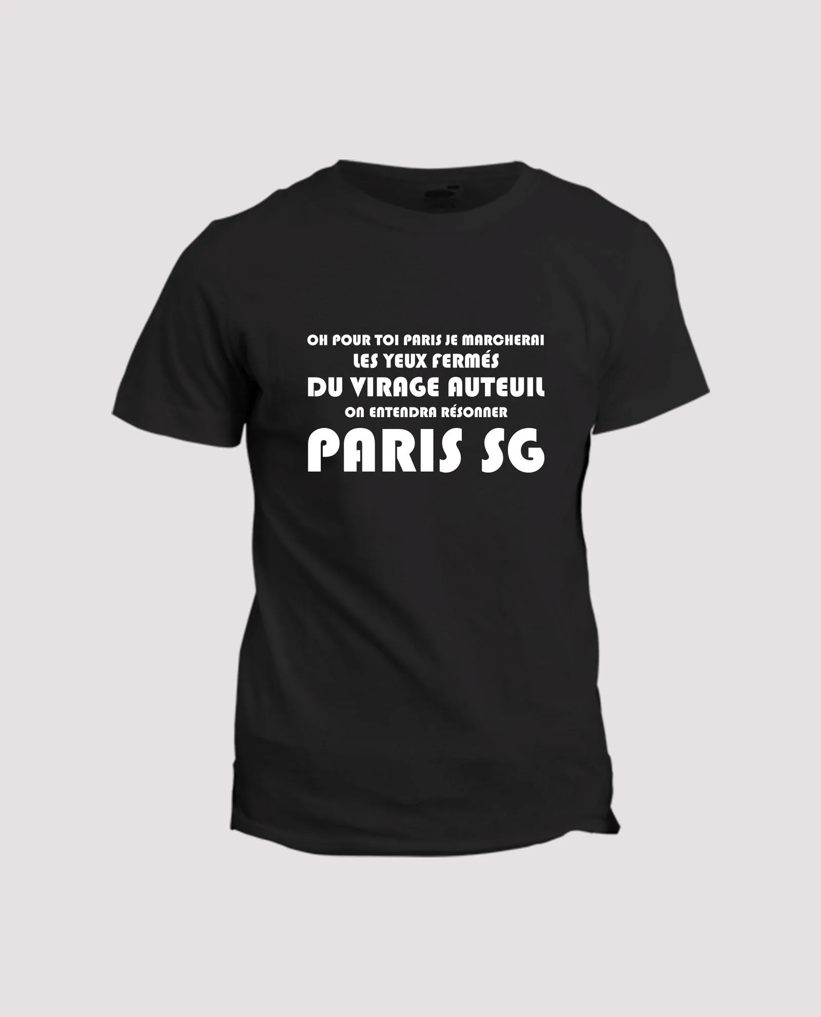 T-shirt Chant supporter de football : Oh pour toi Paris je marcherai - La Ligne Shop