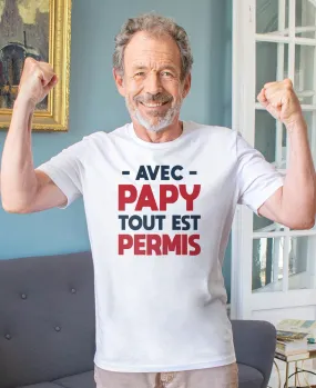 T-Shirt homme Avec papy tout est permis