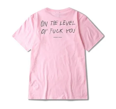 T shirt Rose On the Level of Fuck You Manches Courtes Homme Femme